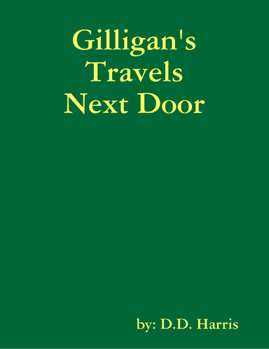 Gilligan's Travels Next Door