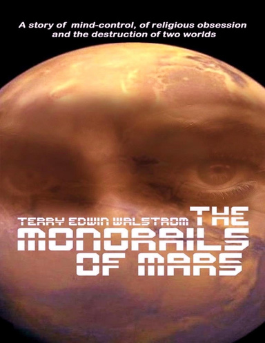 The Monorails of Mars