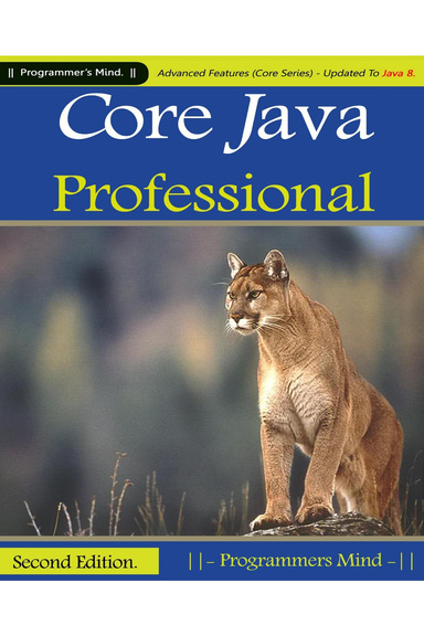 Core Java Professional : Advanced Features (Core Series) Updated To Java 8.