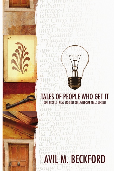 Tales of People Who Get It