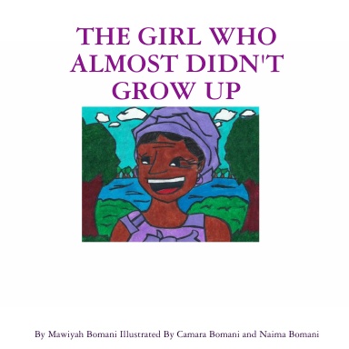 THE GIRL WHO ALMOST DIDN'T GROW UP