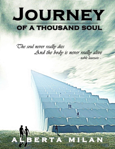 Journey Of a Thousand Soul