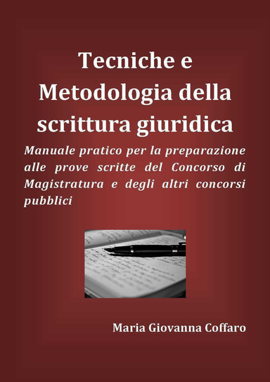 Tecniche e Metodologia della scrittura giuridica