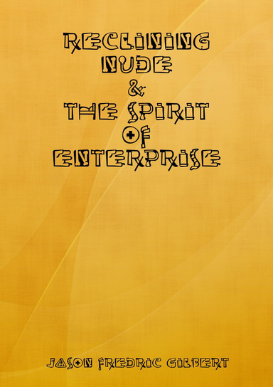 Reclining Nude & The Spirit of Enterprise