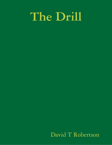 The Drill
