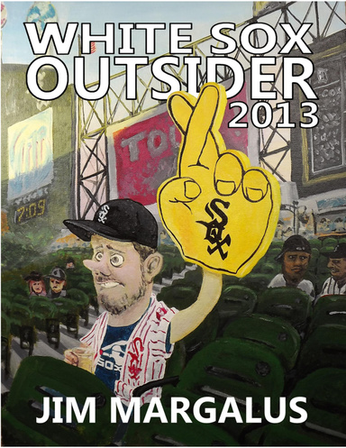 White Sox Outsider 2013