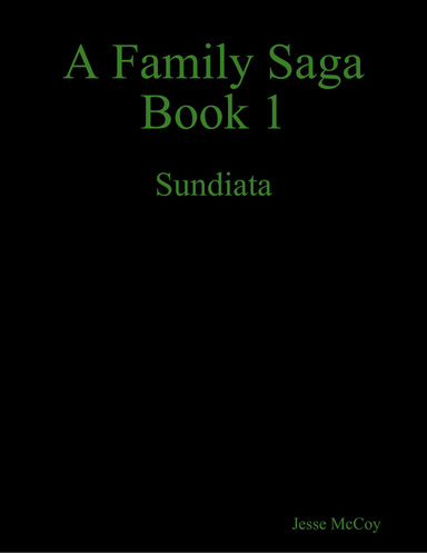 A Family Saga Book 1: Sundiata