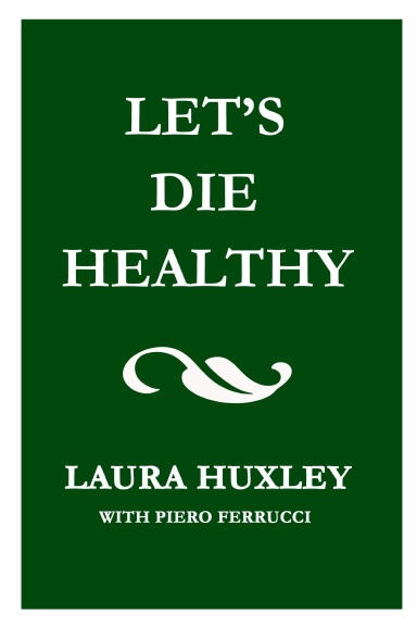 Let's Die Healthy