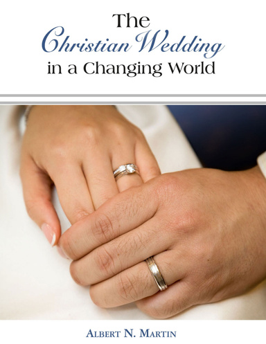 The Christian Wedding in a Changing World