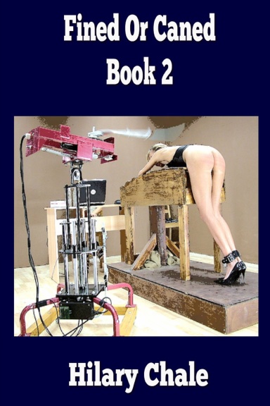 Fined Or Caned - Book 2