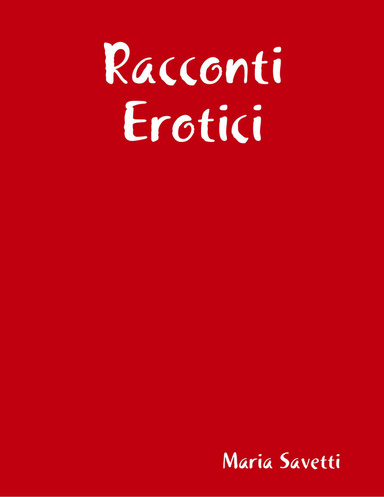 Racconti Erotici