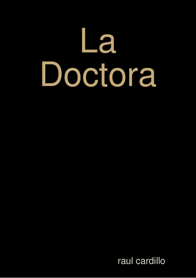 La Doctora