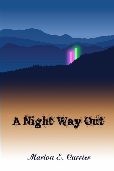 A Night Way Out