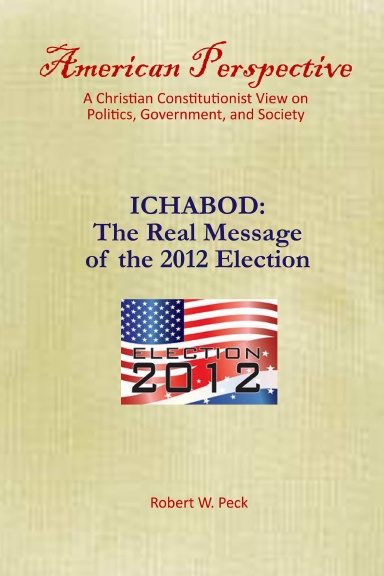 Ichabod: The Real Message of the 2012 Elections