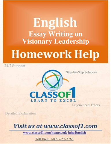 Essay Writing on Visionary Leadership
