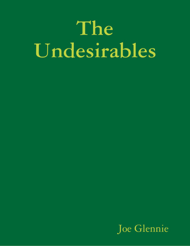 The Undesirables