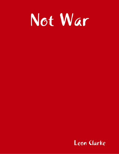 Not War