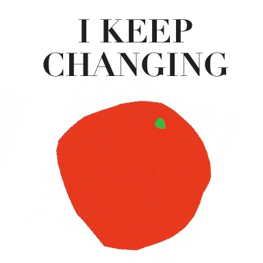 I keep Changing