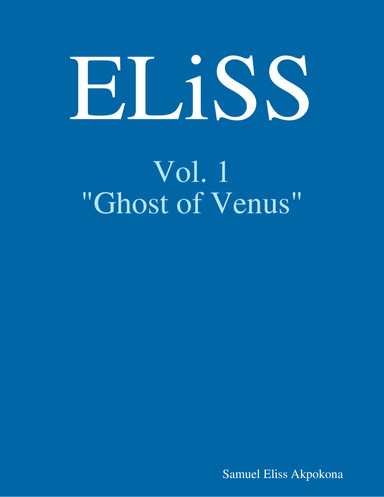 ELiSS "Ghost of Venus"