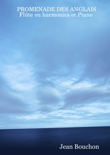 PROMENADE DES ANGLAIS  Flûte ou harmonica et Piano