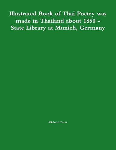 Illustrated Book of Thai Poetry was made in Thailand about 1850 - State Library at Munich, Germany