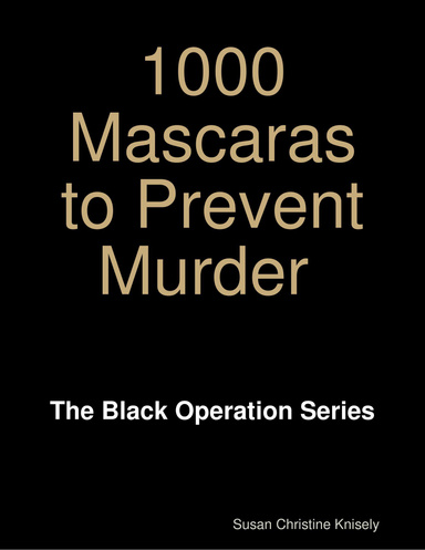 1000 Mascaras to Prevent Murder