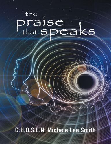 The Praise That Speaks