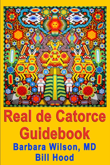 Real de Catorce Guidebook