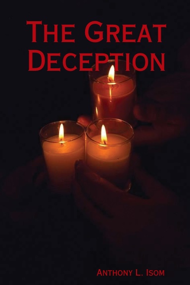 The Great Deception