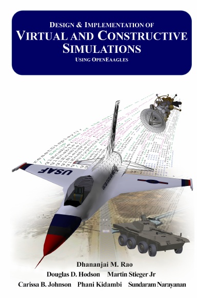 Design & Implementation of Virtual and Constructive Simulations Using ...