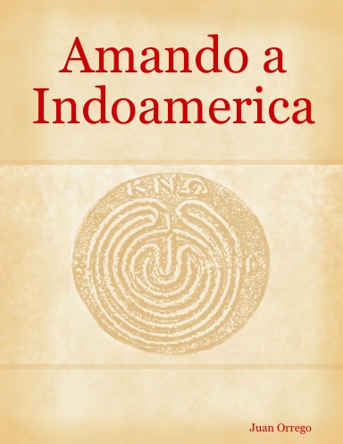 Amando a Indoamerica