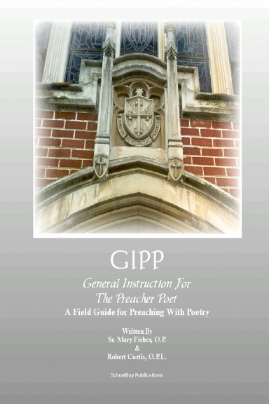 GIPP: General Instruction for the Preacher Poet