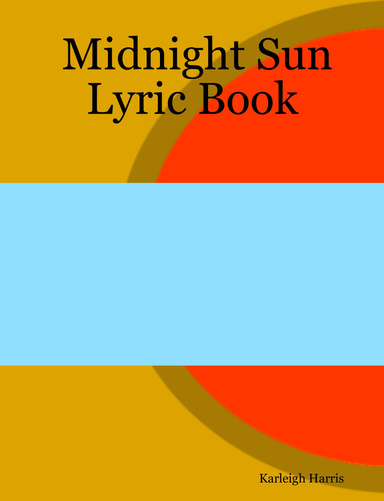 Midnight Sun Lyric Book