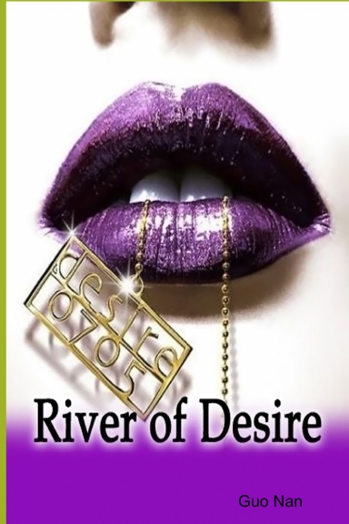 River of Desire