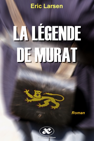 LA LEGENDE DE MURAT