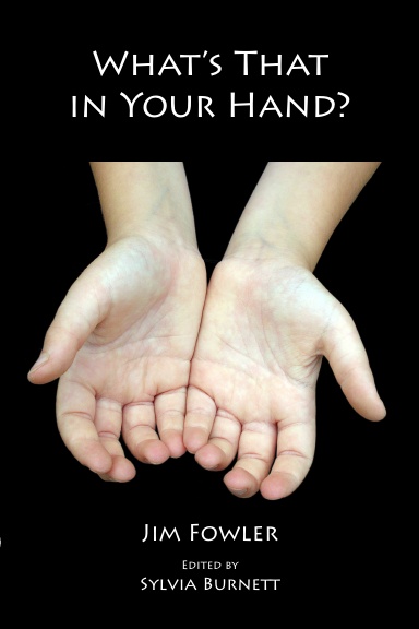 What's That in Your Hand?