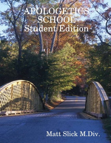 APOLOGETICS SCHOOL - Student Edition