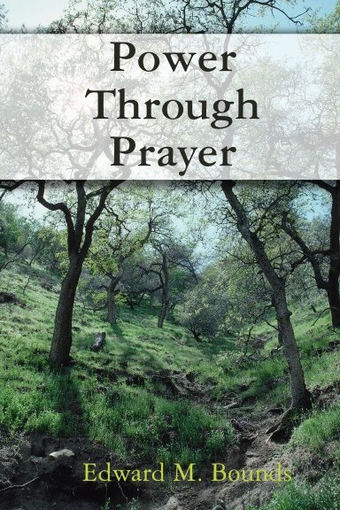 Power Through Prayer