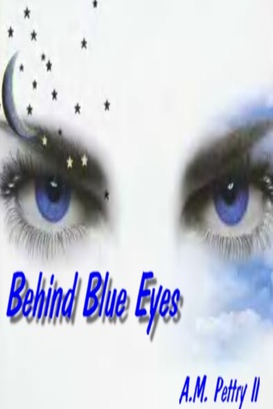 Behind Blue Eyes