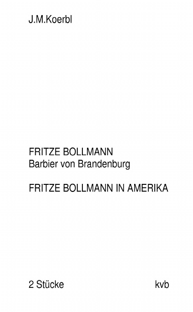 TASCHENBUCH Fritze Bollmann / Fritze Bollmann in Amerika