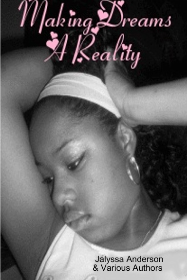 Making Dreams Reality