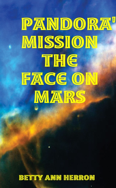 Pandora's Mission The Face On Mars