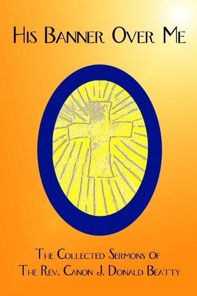 His Banner Over Me