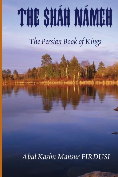 The Shah Nameh