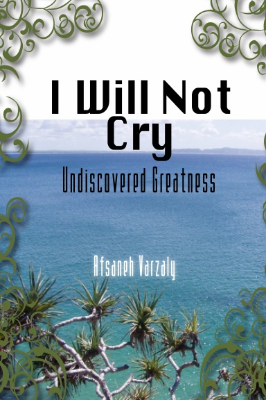 I Will Not Cry