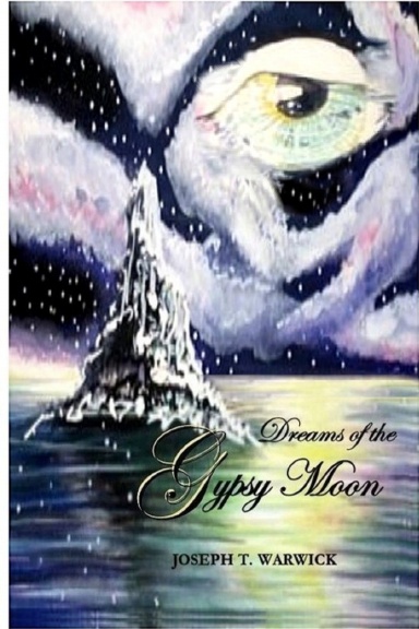Dreams of the Gypsy Moon