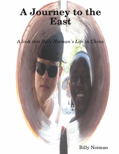 A Journey to the East