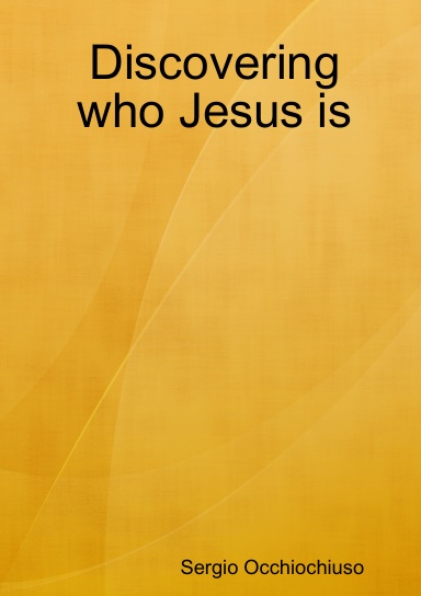 Discovering who Jesus is