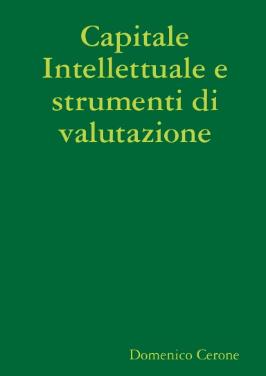 Capitale Intellettuale e strumenti di valutazione