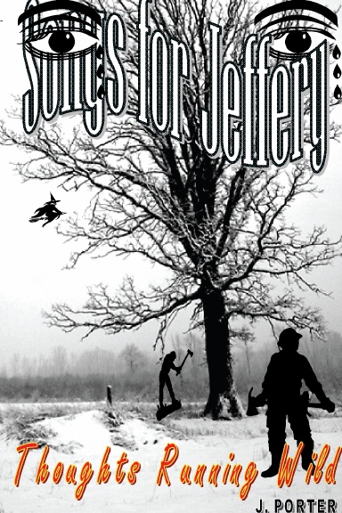 Songs for Jeffery / Thoughts Running Wild